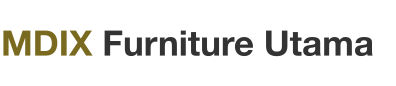MDIX Furniture Utama