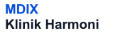 MDIX Klinik Harmoni